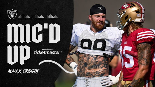‘That’s a Sack!’: Maxx Crosby Mic’d Up for Joint Practice With 49ers