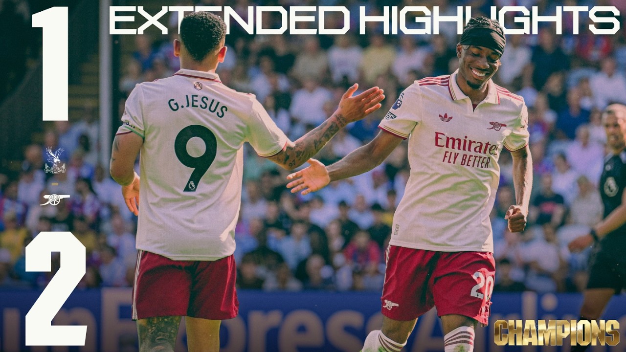 EXTENDED HIGHLIGHTS | Crystal Palace vs Arsenal (1-2) Jesus & Madueke earn victory for PL Champions