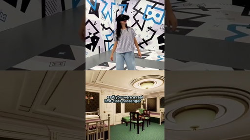 Titanic VR: Board as a First-Class Passenger