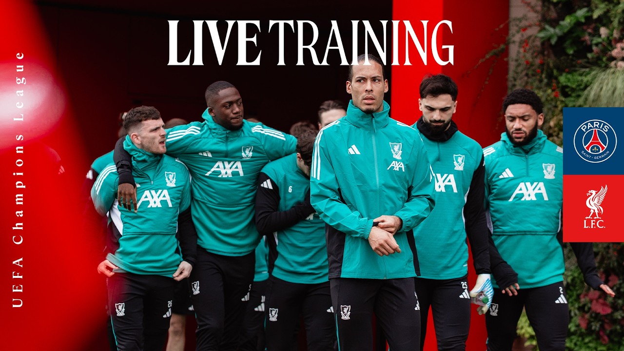 Champions League Training: PSG vs Liverpool