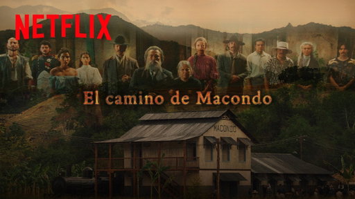 El camino de Macondo | Cien años de soledad | Netflix