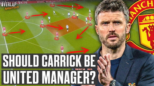 How Michael Carrick Would Setup United Long-Term | The Overlap Breakdown