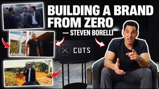 BUILDING A BRAND FROM ZERO — STEVEN BORRELLI