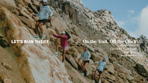 On the Trail, Off the Clock | Brooks Pro Trail Athletes