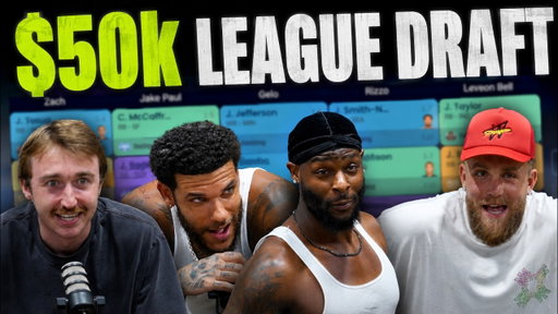THE BETR $50,000 FANTASY FOOTBALL DRAFT 2026 (Jake Paul, Le'Veon Bell, Lonzo Ball, Gelo Ball)