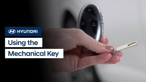 Using the Mechanical Key | Hyundai