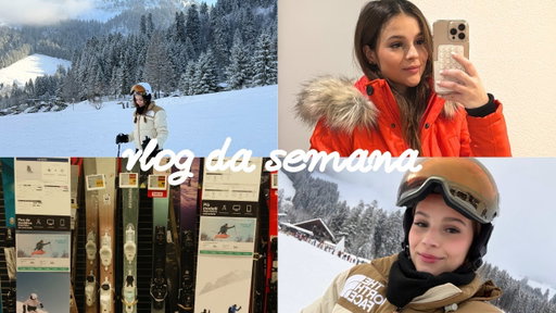 Vlog da semana | trabalho & ski