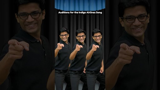 Auditions for the Indigo Airlines song | Manish Kharage #shorts