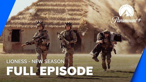 Lioness | Season 3 | Full Episode | Paramount+ Canada