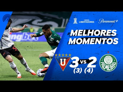 LDU 3 [3-4] 2 PALMEIRAS - CONMEBOL LIBERTADORES 2026 | Paramount+ Brasil