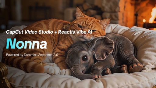 Nonna | Made with CapCut Video Studio · Dreamina Seedance 2.0