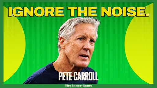 How To Prepare for the Moments That Might Break You (Pete Carroll's Method)