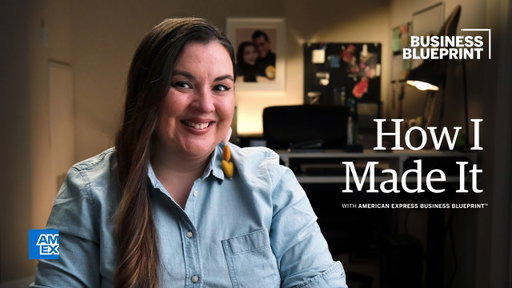 How I Made It with American Express Business Blueprint | Sandra Lucia Diaz
