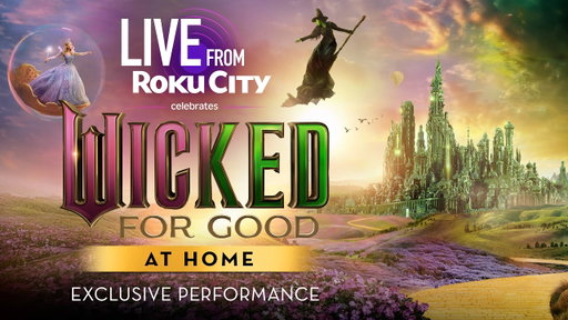 Live from Roku City celebrates Wicked: For Good | Full Exclusive Performance | Roku