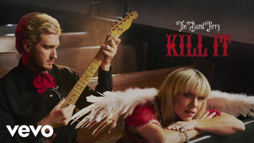 The Band Perry - Kill It (Official Audio)