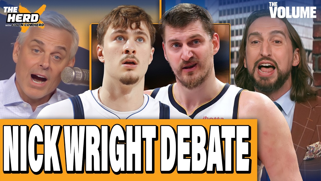 Colin Cowherd & Nick Wright DEBATE: Jokic, Lakers, OKC, Cooper Flagg, March Madness | HERD