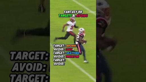 Fantasy Football RB’s to Target & Avoid 🚀