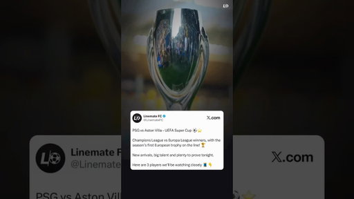 PSG vs Aston Villa - UEFA Super Cup ⚽️⭐️