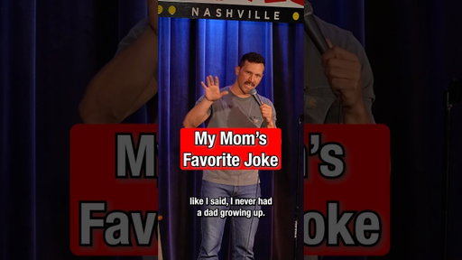 My Mom’s Favorite Joke