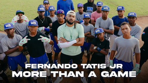 Fernando Tatis Jr. | More Than a Game