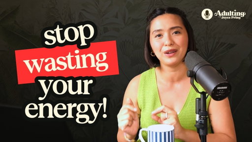 Avoid wasting your energy with these 5 TRICKS!!! (Adulting 101)
