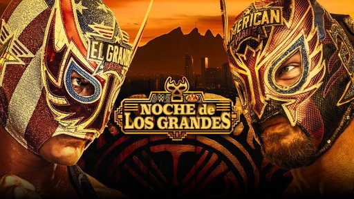 FULL EPISODE: AAA Noche de los Grandes: May 30, 2026