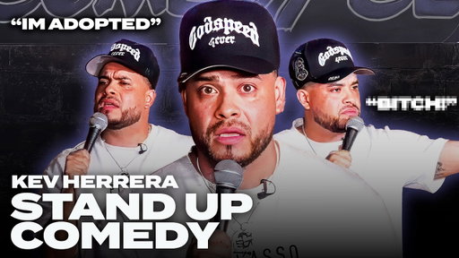"YOU'RE ADOPTED" | Kev Herrera | Stand Up Comedy