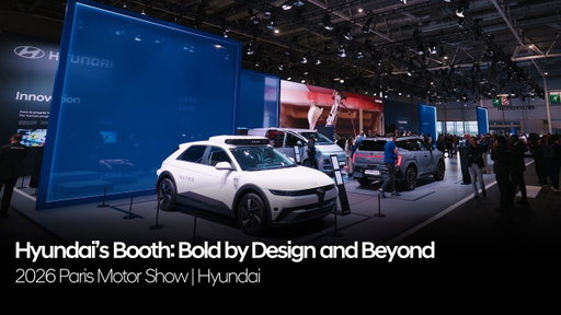 Hyundai’s 2026 Paris Motor Show Booth: Bold by Design and Beyond