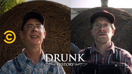 The Biggest Ball of Twine (w/ Patton Oswalt) - Drunk History