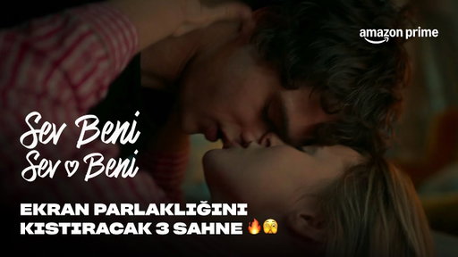 EN İYİ 3 LOVE ME LOVE ME SAHNESİ | Prime Video Türkiye