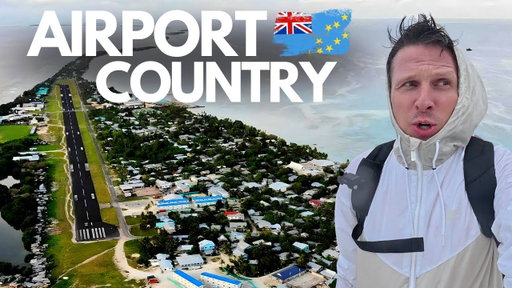 TUVALU - This COUNTRY is an AIRPORT!