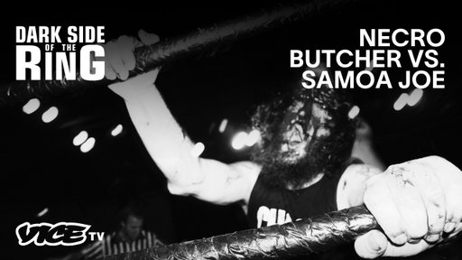 Necro Butcher vs. Samoa Joe | Dark Side of the Ring (Full Episode)