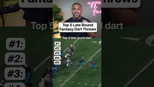 Take a chance on these 5 late round dart throws 🎯