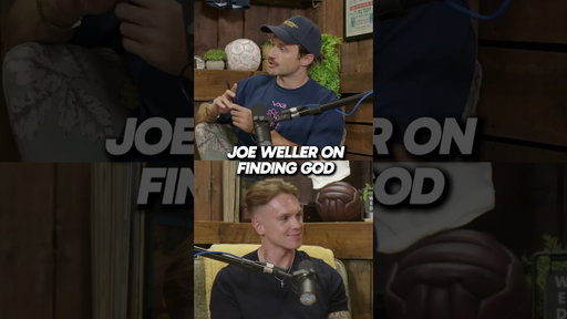 JOE WELLER on his new RELATIONSHIP WITH GOD