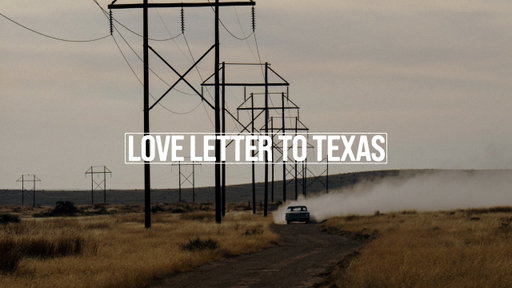 Love Letter to Texas
