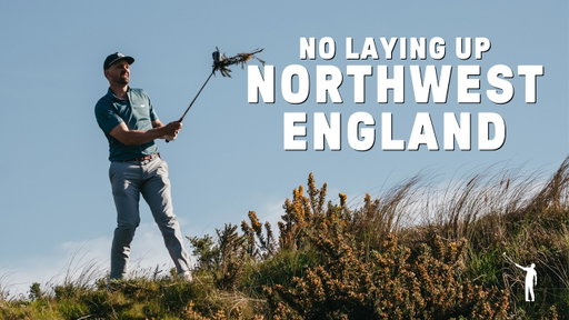 No Laying Up: Northwest England