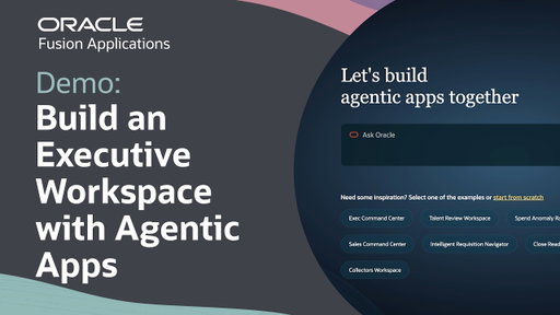 Agentic Application Builder in Oracle AI Agent Studio: Demo