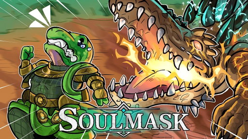 Soulmask But I Only Have 100 Days