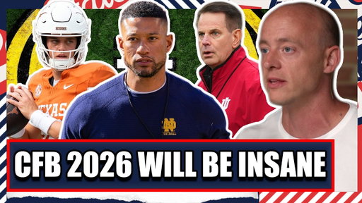 CFB Chaos Coming In 2026...EVERYTHING You Need To Know - Josh Pate's College Football Show