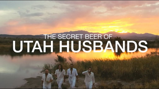 The Secret Beer of Utah Husbands