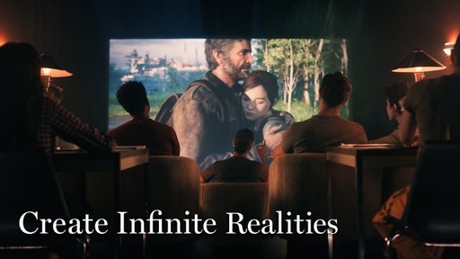 Create Infinite Realities: The Last of Us | Sony