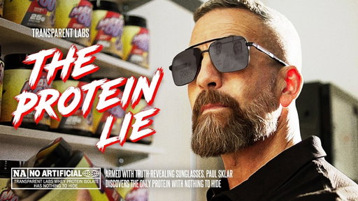 The Protein Lie | Transparent Labs