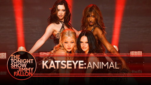 KATSEYE: Animal | The Tonight Show Starring Jimmy Fallon