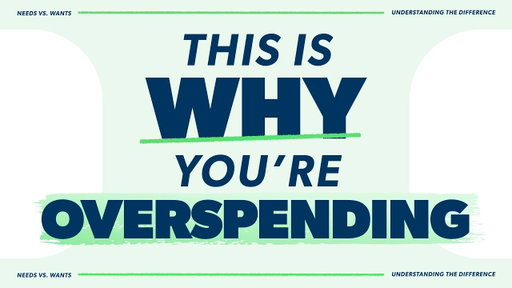 Needs vs. Wants: Understanding the Difference