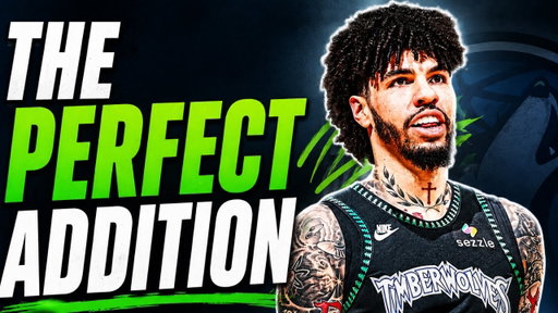 How The Wolves Can Get The MOST Out Of Lamelo Ball