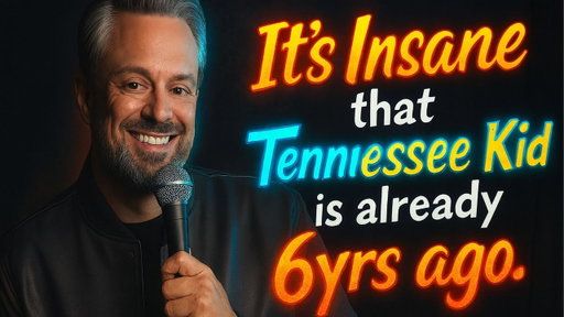It's insane that Tennessee Kid is already 6yrs ago. Time flies. | Nate bargatze