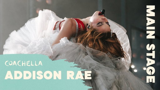 Addison Rae - LIVE from Coachella 2026