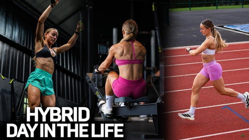 HYBRID ATHLETE DAY IN THE LIFE