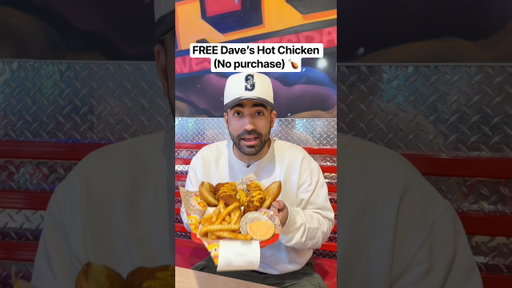 FREE Dave’s Hot Chicken (No purchase) 🍔 #daveshotchicken
