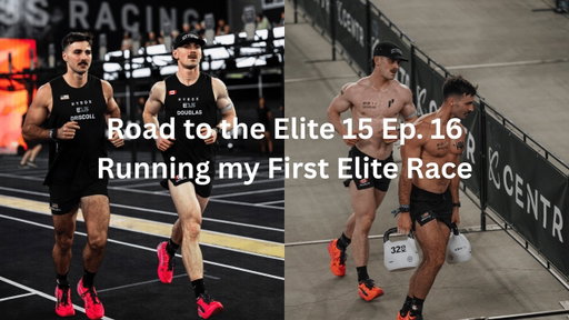 Road to the Elite 15 Ep. 16: Running my First Elite Race